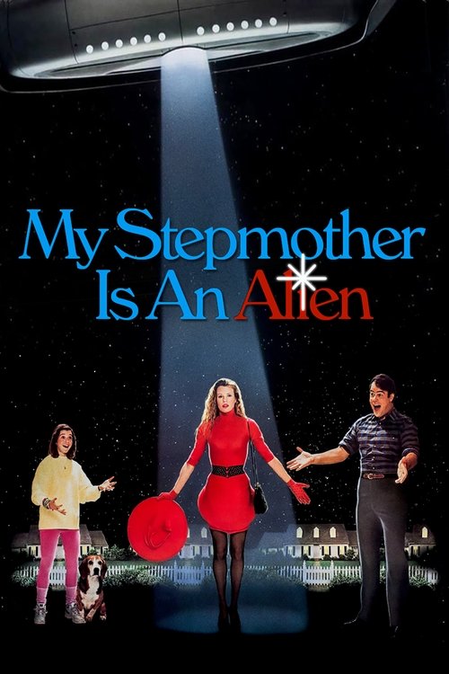 My Stepmother Is an Alien постер