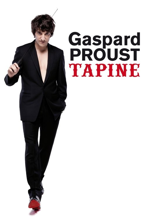 Gaspard Proust tapine постер