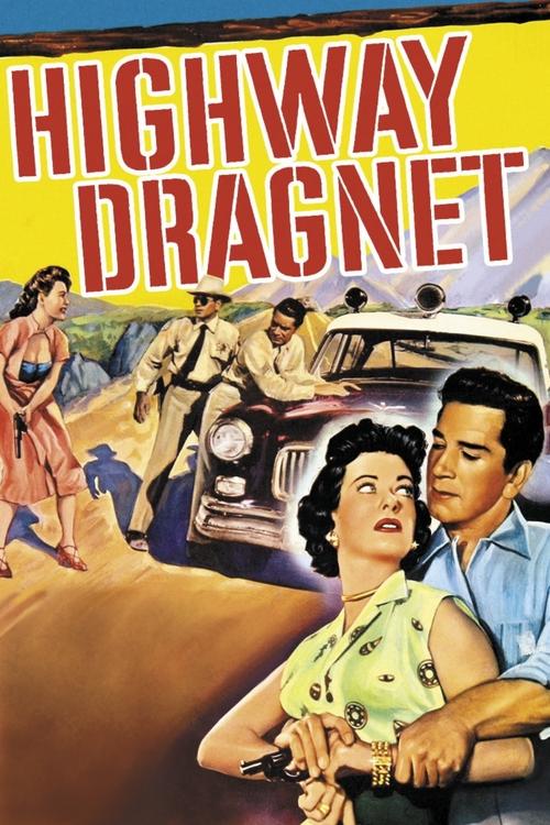 Highway Dragnet постер