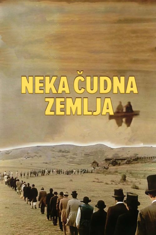 Neka čudna zemlja постер