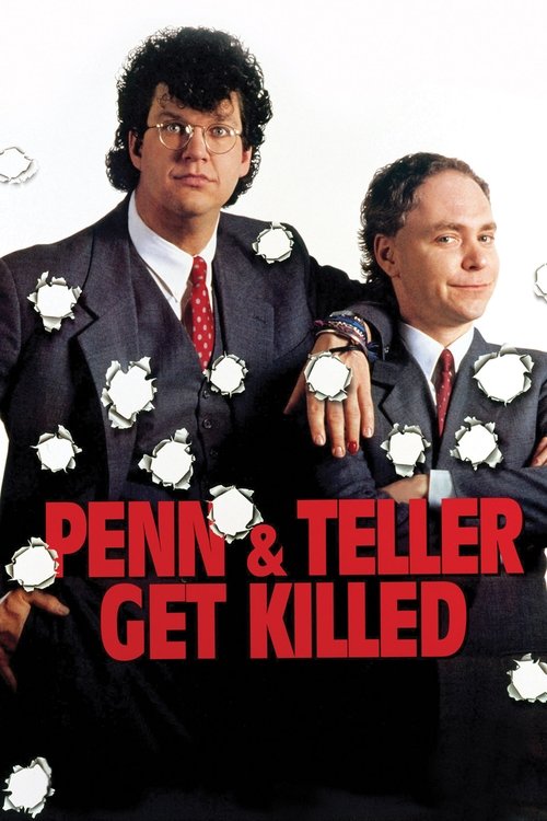 Penn & Teller Get Killed постер