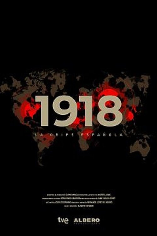 1918: La gripe española постер