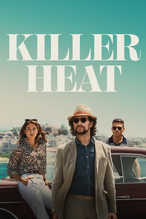 Killer Heat постер