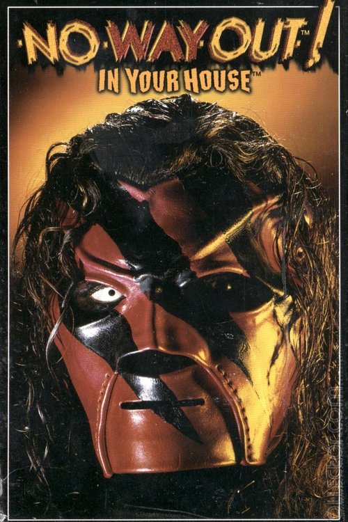 WWE No Way Out of Texas: In Your House постер