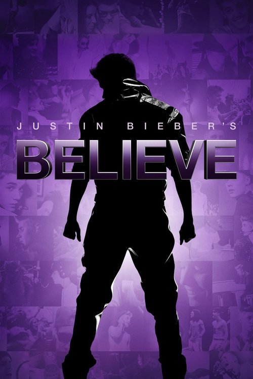 Justin Bieber's Believe постер