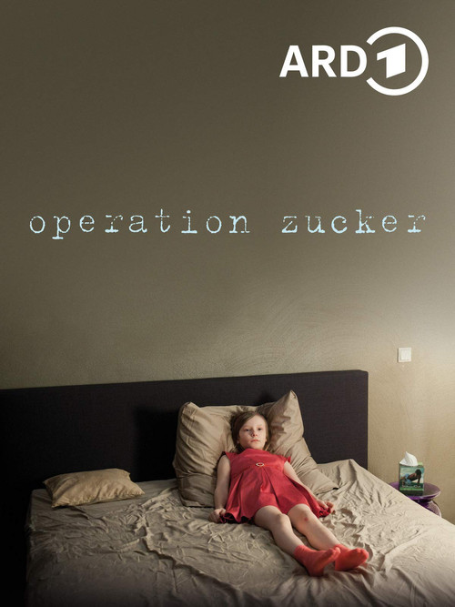 Operation Zucker постер