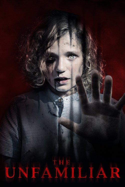 The Unfamiliar постер