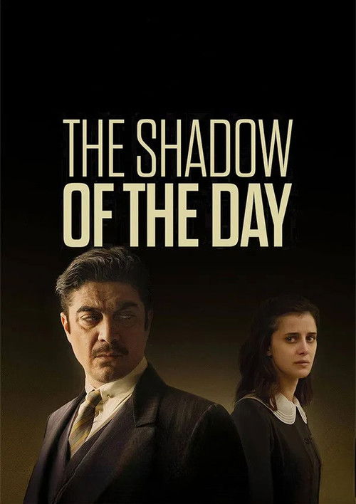 The Shadow of the Day постер