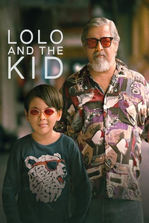 Lolo and the Kid постер