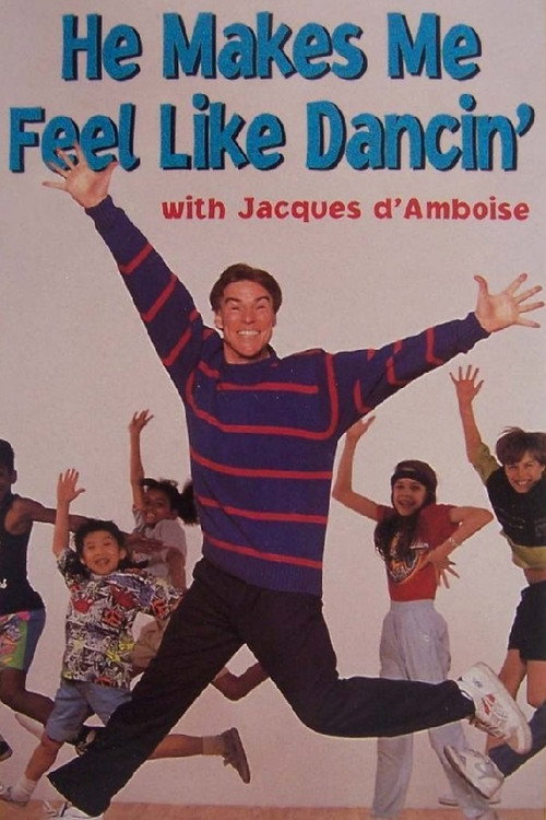 He Makes Me Feel Like Dancin' постер