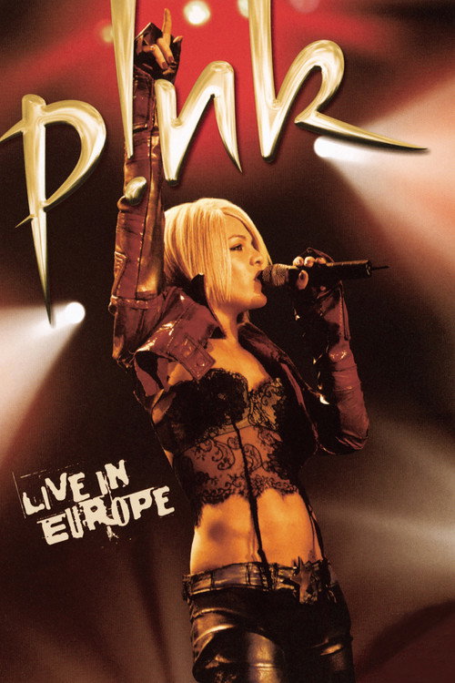 P!NK: Live In Europe постер