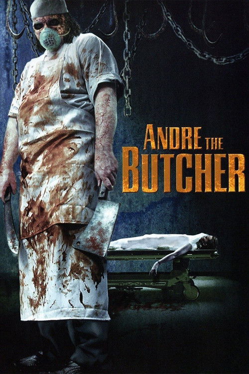 Andre the Butcher постер