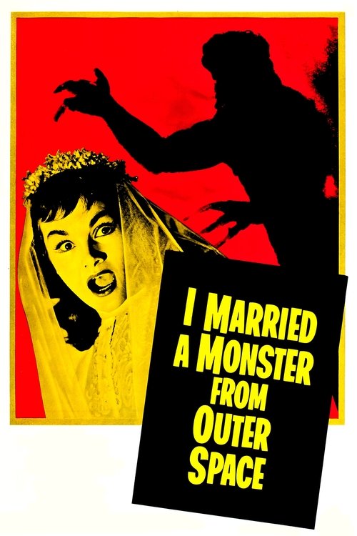 I Married a Monster from Outer Space постер