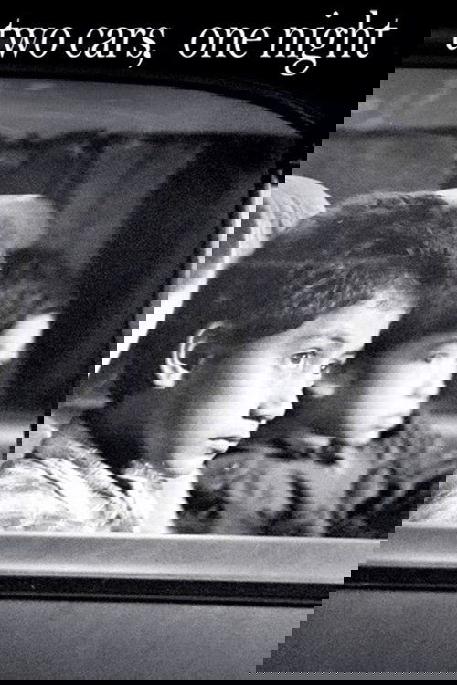 Two Cars, One Night постер