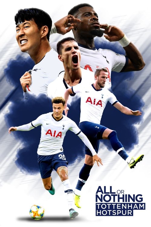 All or Nothing: Tottenham Hotspur постер