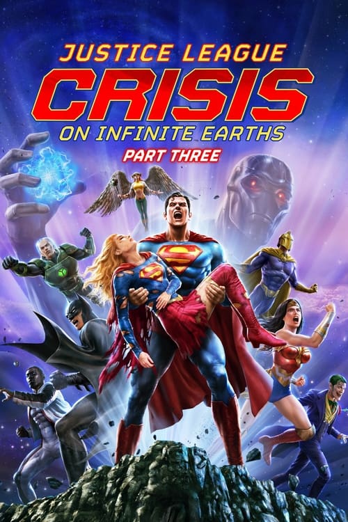 Justice League: Crisis on Infinite Earths Part Three постер