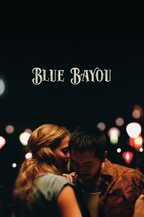 Blue Bayou постер
