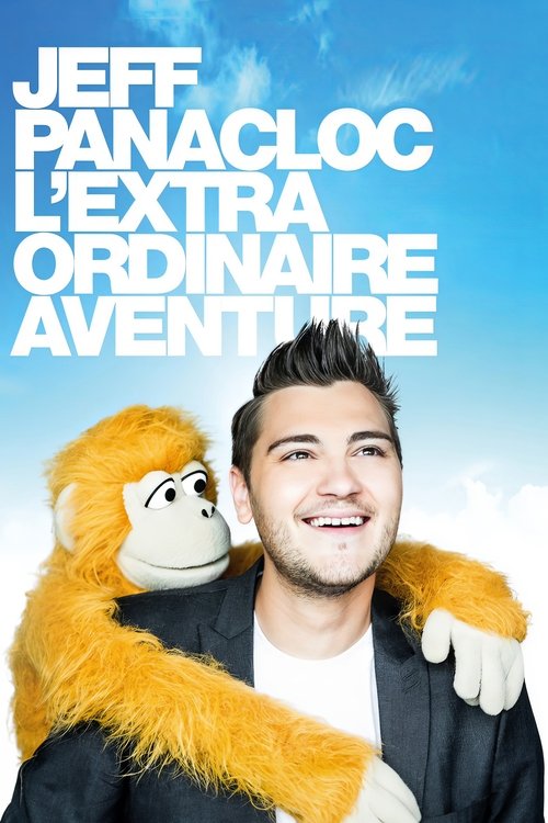 Jeff Panacloc, l'extraordinaire aventure постер