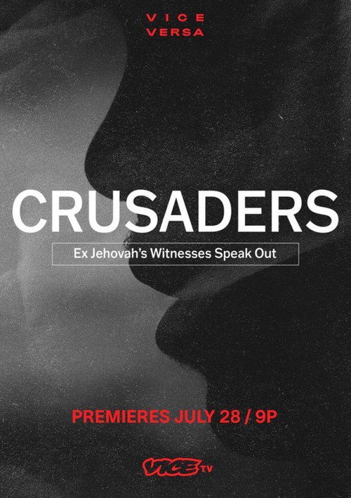 Crusaders: Ex Jehovah's Witnesses Speak Out постер
