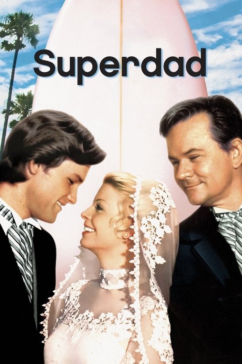 Superdad постер