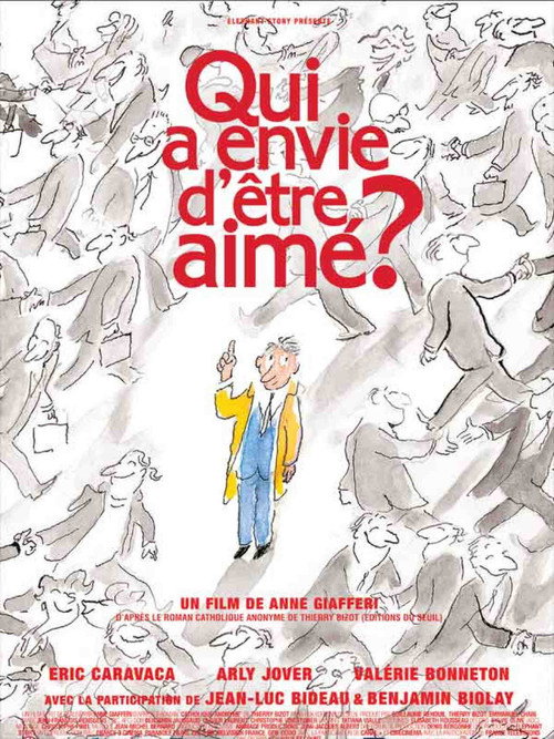Qui a envie d'être aimé ? постер