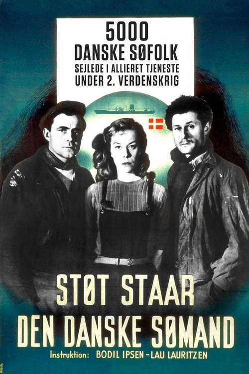 Støt staar den danske sømand постер