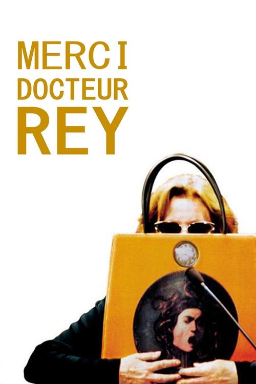 Merci Docteur Rey постер