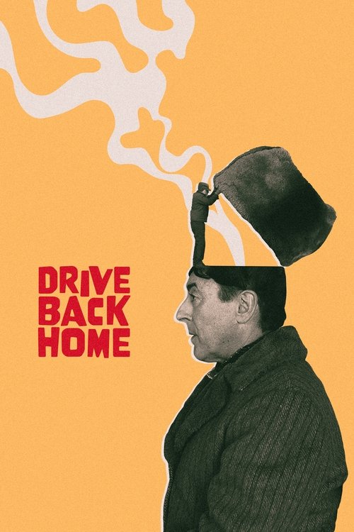 Drive Back Home постер