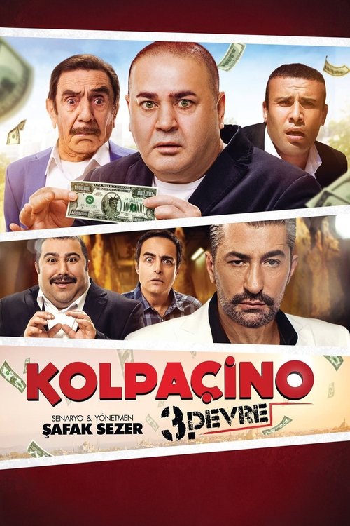 Kolpaçino: 3. Devre постер