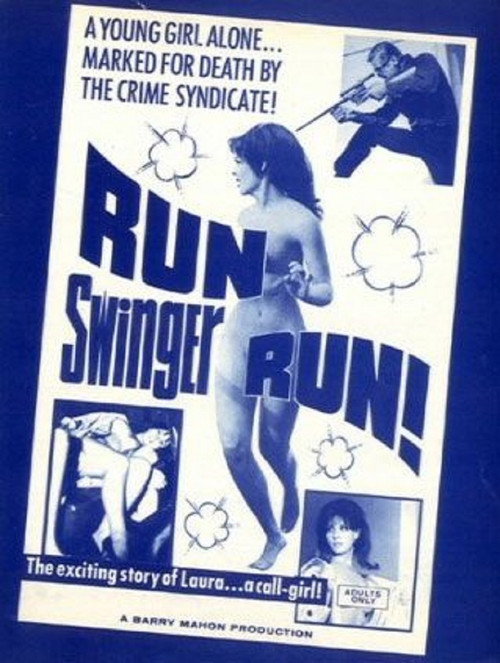 Run Swinger Run! постер