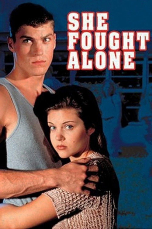 She Fought Alone постер