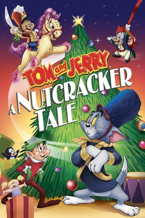 Tom and Jerry: A Nutcracker Tale постер