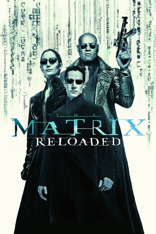 The Matrix Reloaded постер