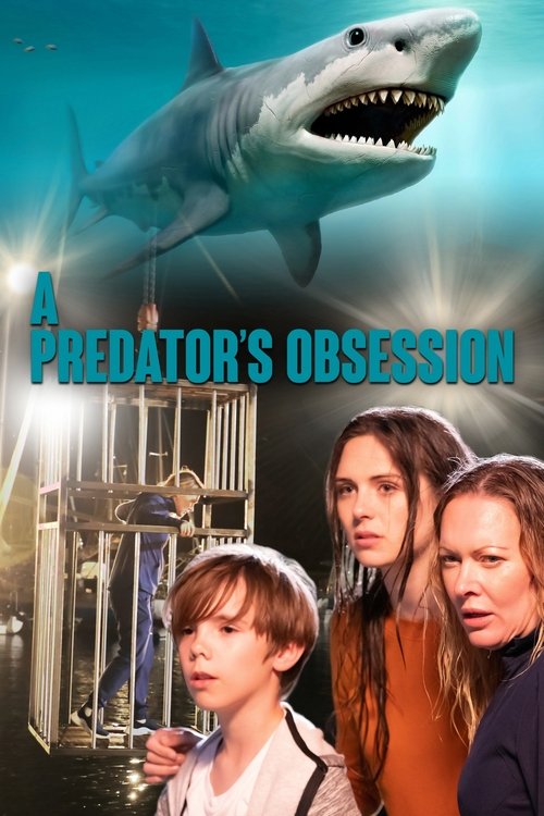 A Predator's Obsession постер