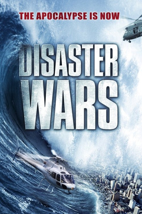 Disaster Wars: Earthquake vs. Tsunami постер
