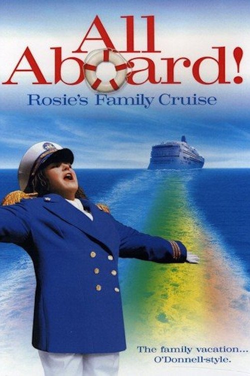 All Aboard! Rosie's Family Cruise постер