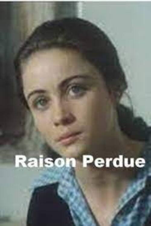 Raison perdue постер