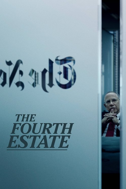 The Fourth Estate постер