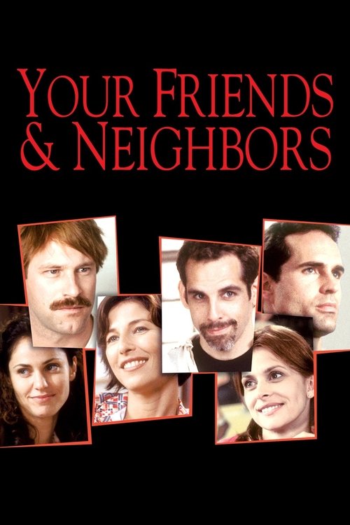 Your Friends & Neighbors постер