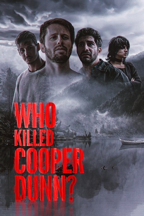 Who Killed Cooper Dunn? постер