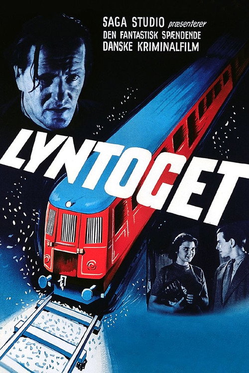Lyntoget постер