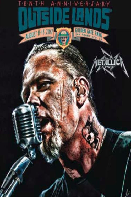 Metallica - Live at Outside Lands (San Francisco, CA - August 12, 2017) постер