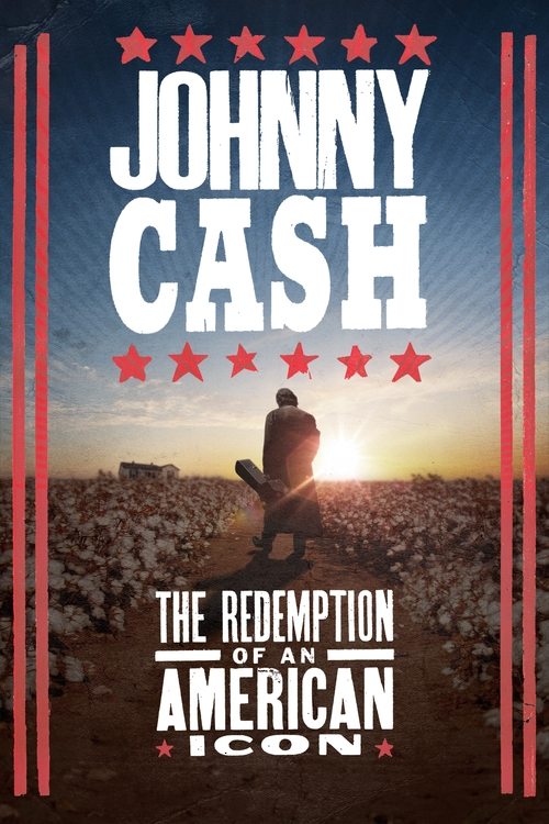 Johnny Cash: The Redemption of an American Icon постер