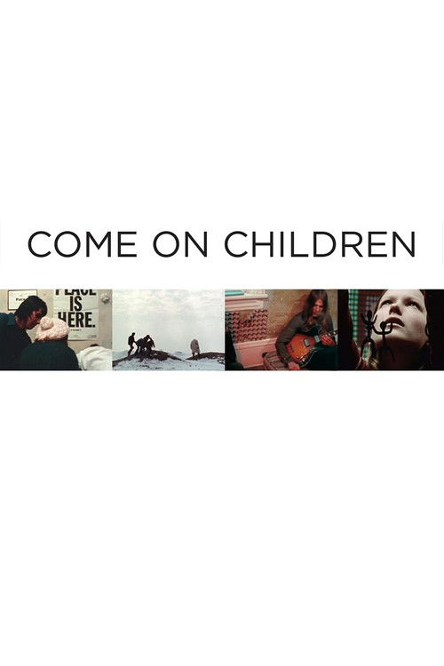 Come On Children постер