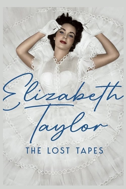 Elizabeth Taylor: The Lost Tapes постер