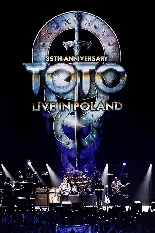 Toto: Live In Poland (35th Anniversary) постер