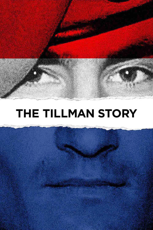 The Tillman Story постер