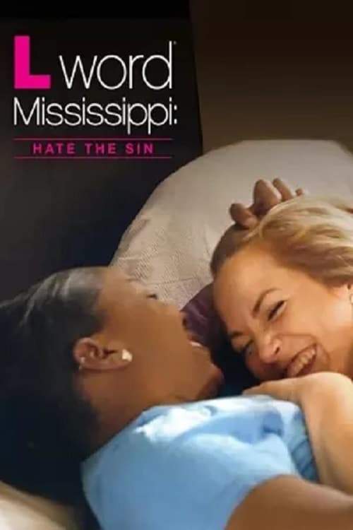 The L Word Mississippi: Hate the Sin постер