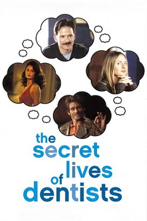 The Secret Lives of Dentists постер