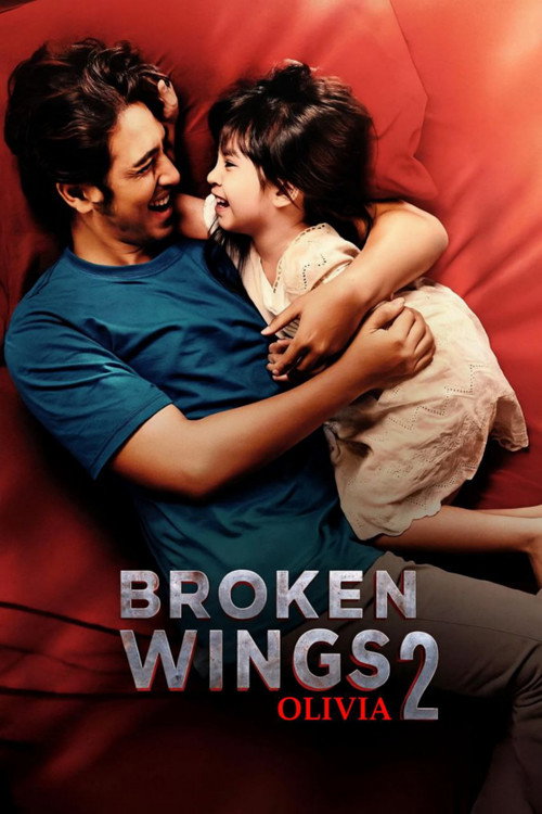Broken Wings 2: Olivia постер